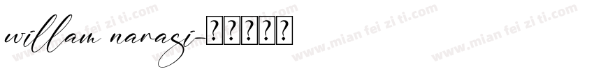 willam narasi字体转换